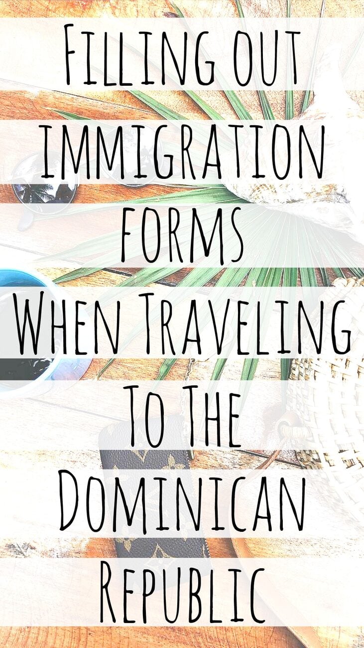 Filling our immigration forms when traveling to the Dominican republic